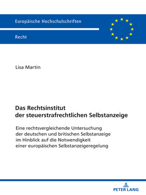 cover image of Das Rechtsinstitut der steuerstrafrechtlichen Selbstanzeige